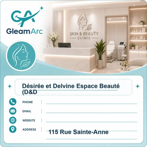 Désirée et Delvine Espace Beauté (D&D