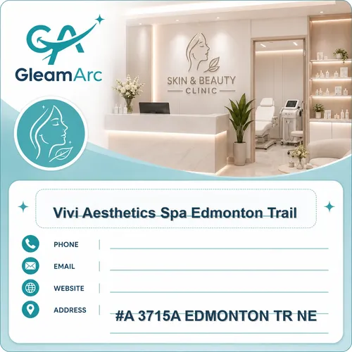 Vivi Aesthetics Spa Edmonton Trail