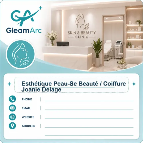 Esthétique Peau-Se Beauté / Coiffure Joanie Delage
