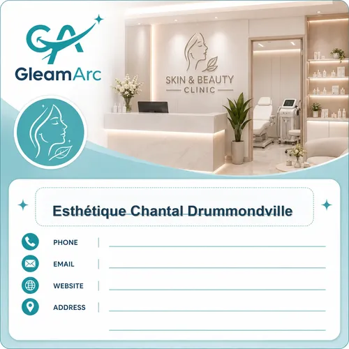 Esthétique Chantal Drummondville