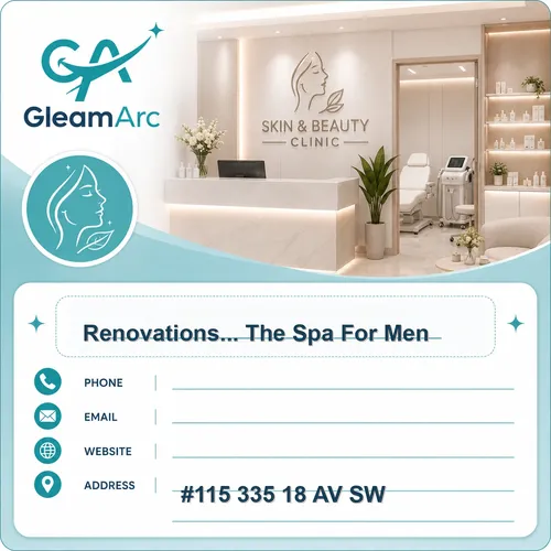 Renovations… The Spa For Men